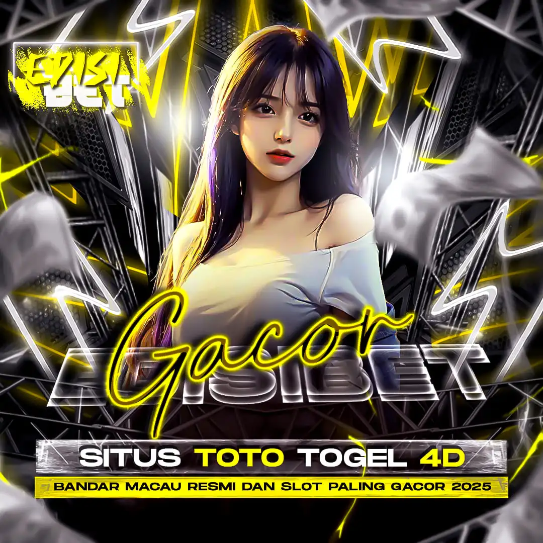EDISIBET Login Bandar Situs Togel Online Gacor Hari ini Pasaran Terlengkap image 1